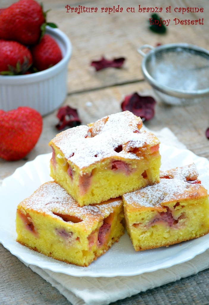 Prajitura rapida cu branza si capsune